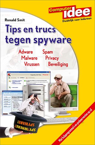 Computer Idee: Tips & trucs tegen spyware