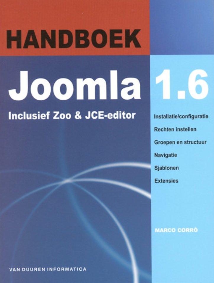 Handboek Joomla! 1.6 (NL-versie) Handboek Joomla! 1.6 (NL-versie)