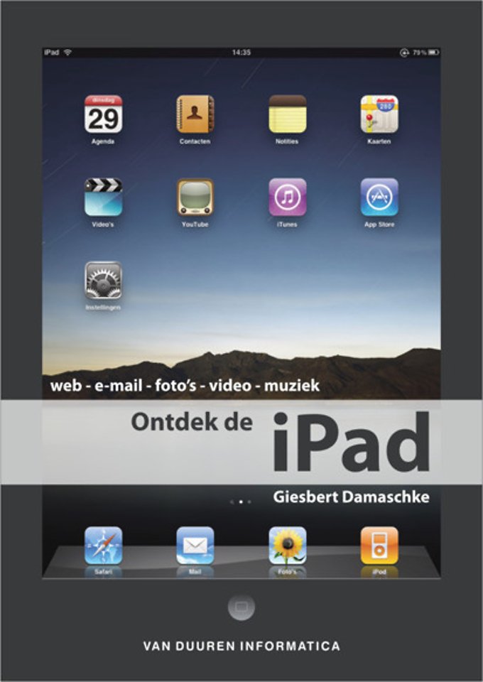 Ontdek de iPad Ontdek de iPad