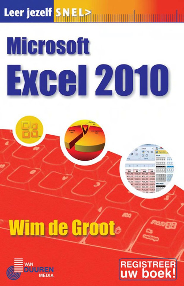 Leer jezelf snel...Microsoft Excel 2010