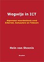 Wegwijs in ICT Wegwijs in ICT
