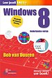 Leer jezelf snel... Windows 8 Leer jezelf snel... Windows 8