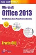Leer jezelf Snel... Office 2013 Leer jezelf Snel... Office 2013