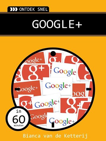 Ontdek snel Google+