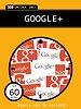 Ontdek snel Google+ Ontdek snel Google+