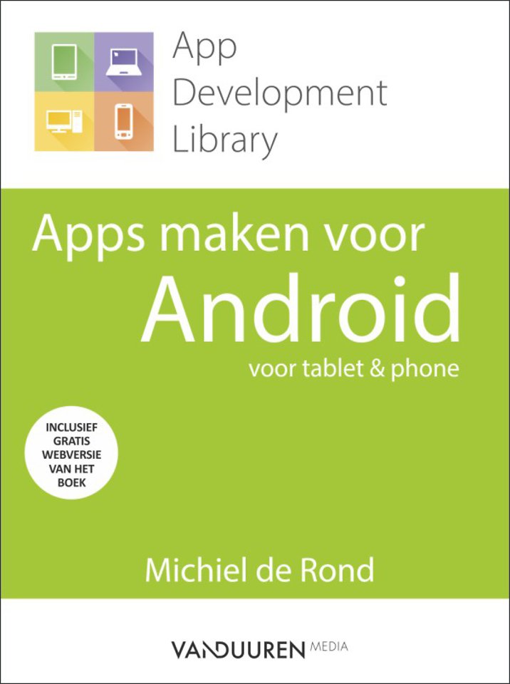 Apps maken voor Android Apps maken voor Android