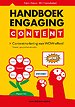 Handboek Engaging Content - Contentmarketing met WOW-effect!