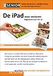 De iPad voor Senioren - Bijgewerkt voor iOS 10 De iPad voor Senioren - Bijgewerkt voor iOS 10
