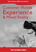 Customer Mobile Experience & Mixed Reality Customer Mobile Experience & Mixed Reality