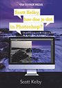 Scott Kelby, hoe doe je dat in Photoshop? Scott Kelby, hoe doe je dat in Photoshop?