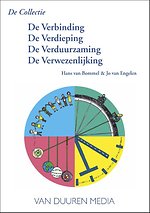 De Collectie: De verbinding - de verdieping - de verduurzaming - de verwezenlijking