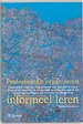 Professionals organiseren informeel leren