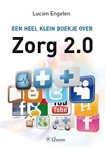 Een heel klein boekje over Zorg 2.0
