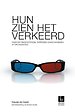 Hun zien het verkeerd Hun zien het verkeerd