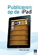 Publiceren op de iPad Publiceren op de iPad