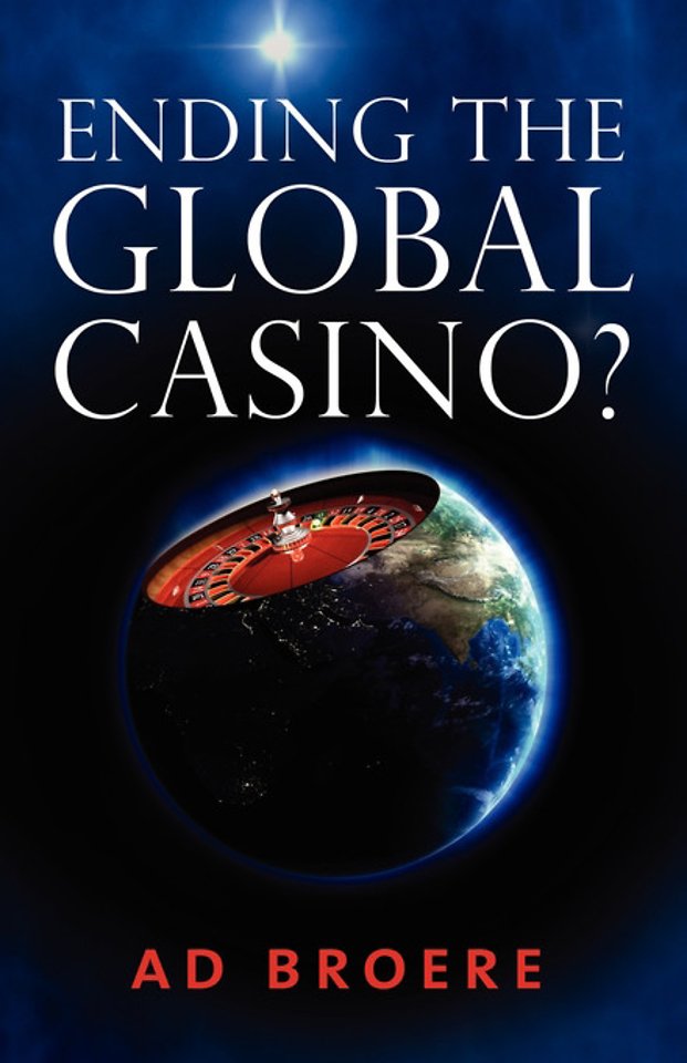 Ending the Global Casino?