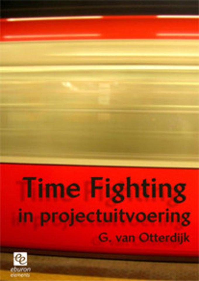 Time Fighting in projectuitvoering
