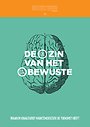De (on)zin van het (on)bewuste