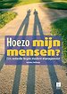 Hoezo, mijn mensen?