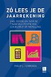 Zó lees je de jaarrekening Zó lees je de jaarrekening