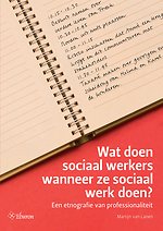 Wat doen sociaal werkers wanneer ze sociaal werk doen?