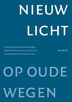 Nieuw licht op oude wegen