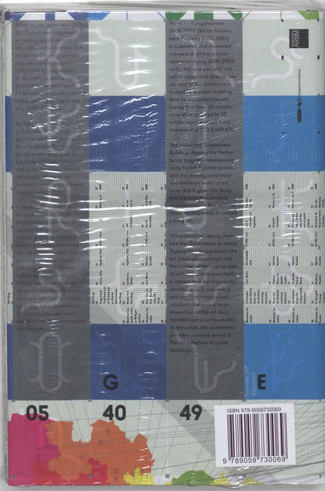 Kunst bij Rijksgebouwen = Art for Government Property 2000-2003