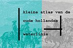 Kleine atlas van de Oude Hollandse Waterlinie