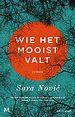 Wie het mooist valt
