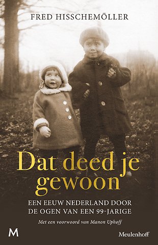 Dat deed je gewoon