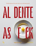 Al dente as f*ck