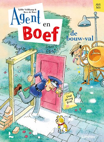 Agent en Boef - de bouw-val