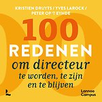 100 redenen om directeur te worden, te zijn en te blijven