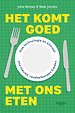 Het komt goed met ons eten