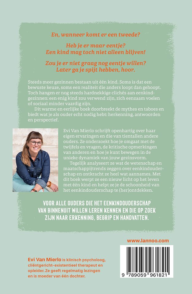 Maar eentje?