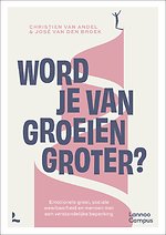 Word je van groeien groter?