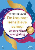 De traumasensitieve school - gouden editie
