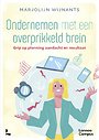 Ondernemen met een overprikkeld brein