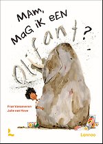 Mam, mag ik een olifant?