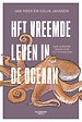 Het vreemde leven in de oceaan