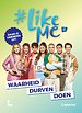 Waarheid, durven, doen
