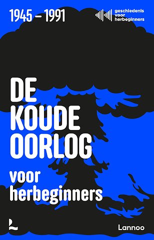 De Koude Oorlog voor herbeginners