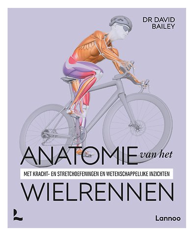 Anatomie van het wielrennen