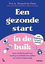 Een gezonde start in de buik