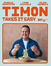 Timon takes it easy