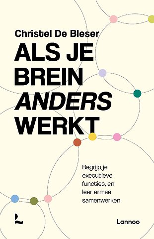 Als je brein anders werkt