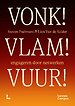VONK! VLAM! VUUR!