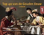 Top 40 van de Gouden Eeuw (Set) 1 & 2 Top 40 van de Gouden Eeuw (Set) 1 & 2