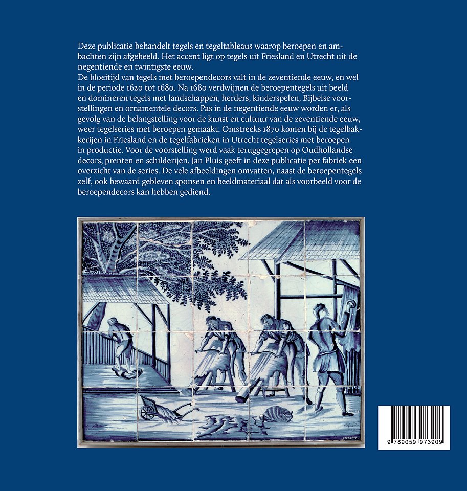 Beroepen op tegels 1620-2000
