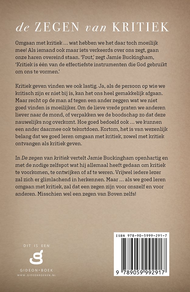 Zegen van kritiek, De